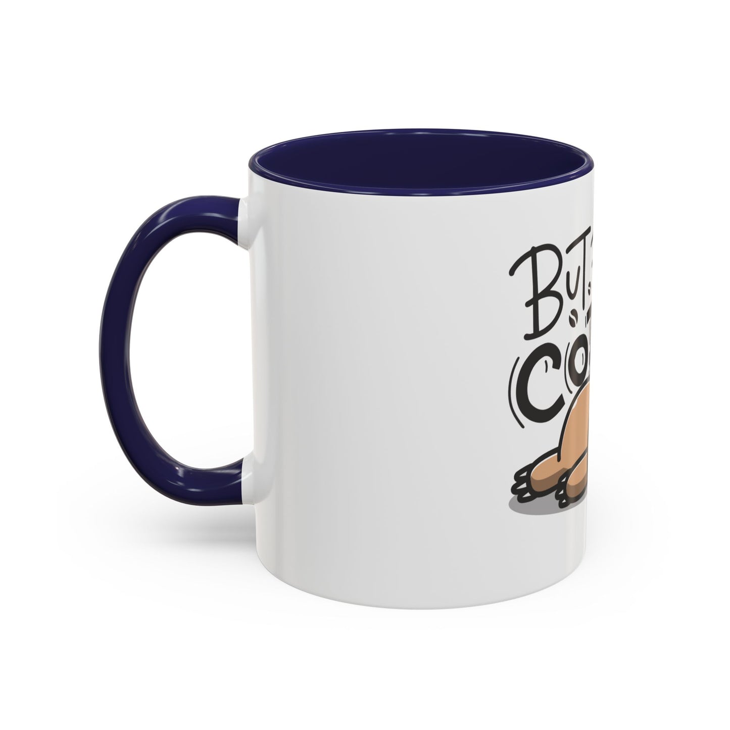 But First Coffee Sloth Mug - Cute Accent Coffee Cup (11/15oz)