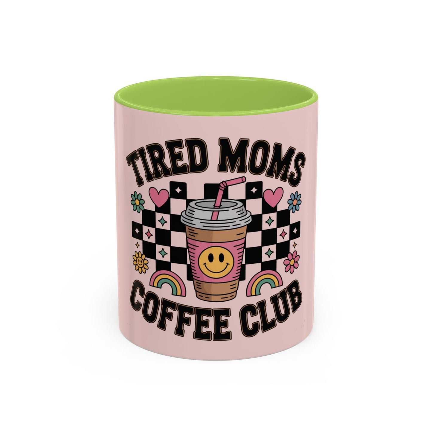 Tired Moms Coffee Club Accent Mug – Pink 11/15oz