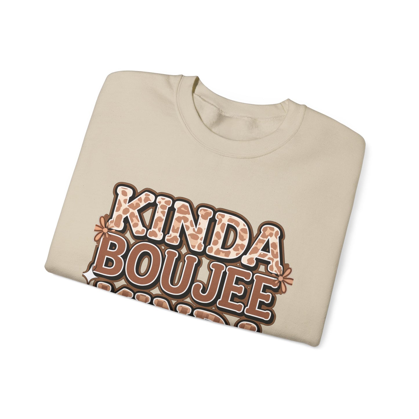Kinda Boujee Kinda Broke Sweatshirt