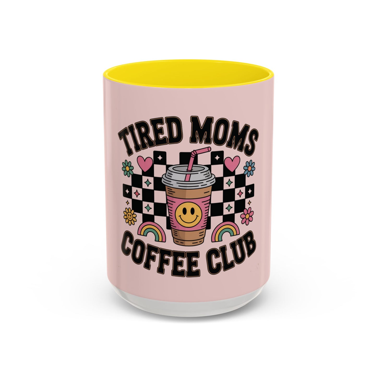 Tired Moms Coffee Club Accent Mug – Pink 11/15oz