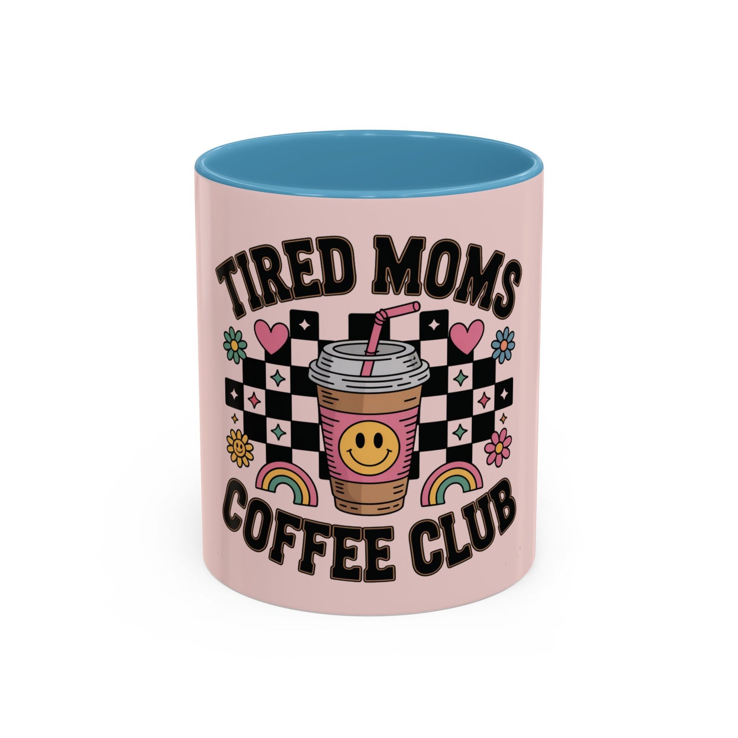 Tired Moms Coffee Club Accent Mug – Pink 11/15oz
